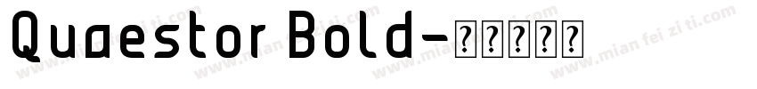 Quaestor Bold字体转换